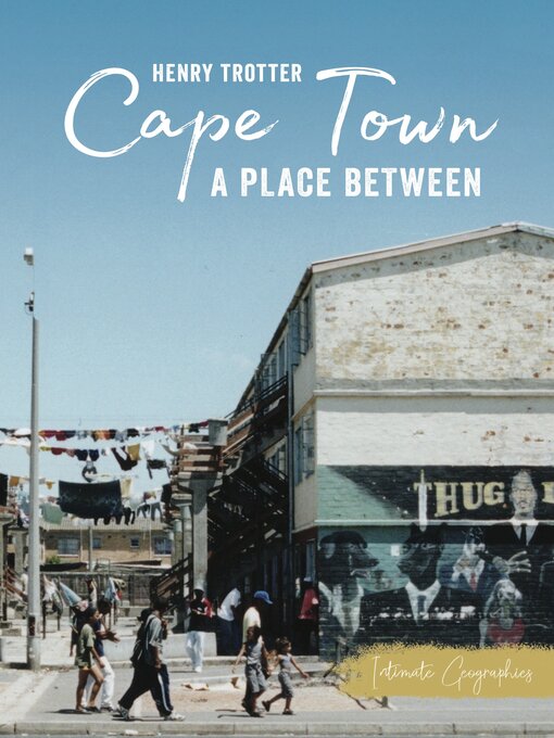 Title details for Cape Town by Henry Trotter - Available